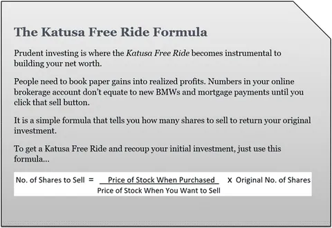The Katusa Free Ride Formula
